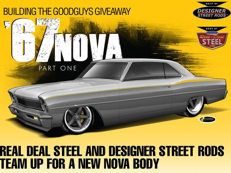 designer street rods, goodguys giveaway car, 1966 Nova, Chevy Nova, Real Deal Steel, goodguys, goodguys giveaway, goodguys nova