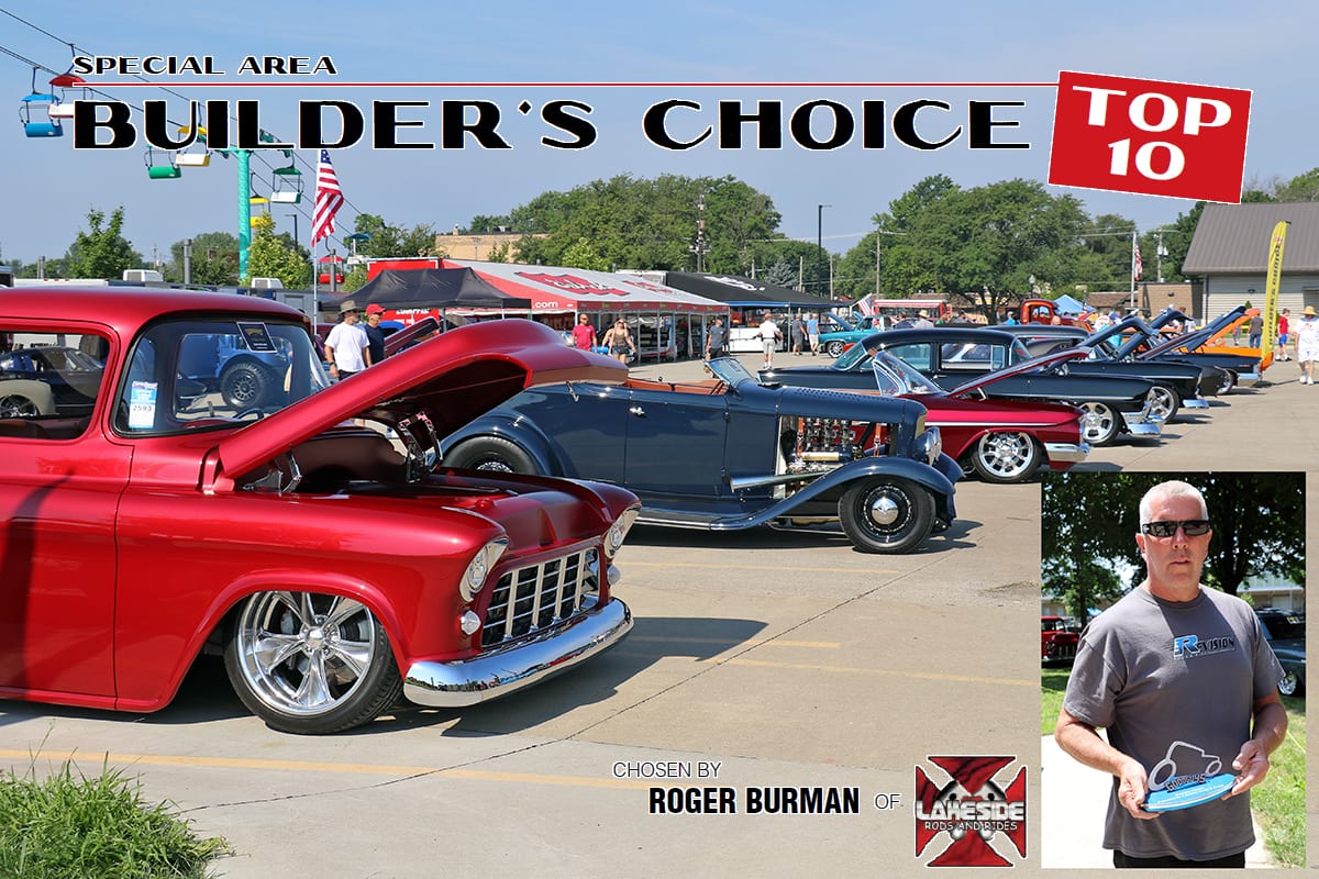 lakeside rod & rides, goodguys builders choice, builders choice, burman builders choice, roger burman, lakeside rods and rides